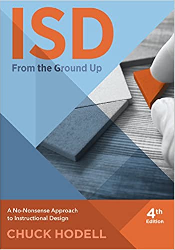 ISD from the Ground Up, 4th Edition: A No-Nonsense Approach to Instructional Design - Epub + Converted Pdf